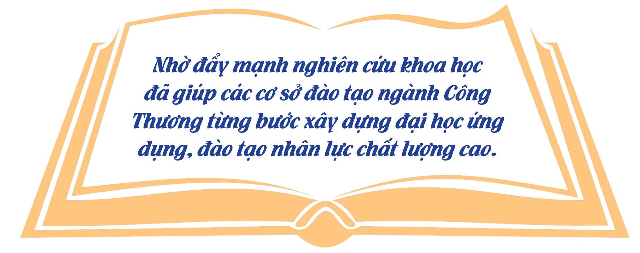 [congthuong] Các cơ sở đào tạo ngành Công Thương: Xây dựng đại học ứng dụng qua nghiên cứu khoa học