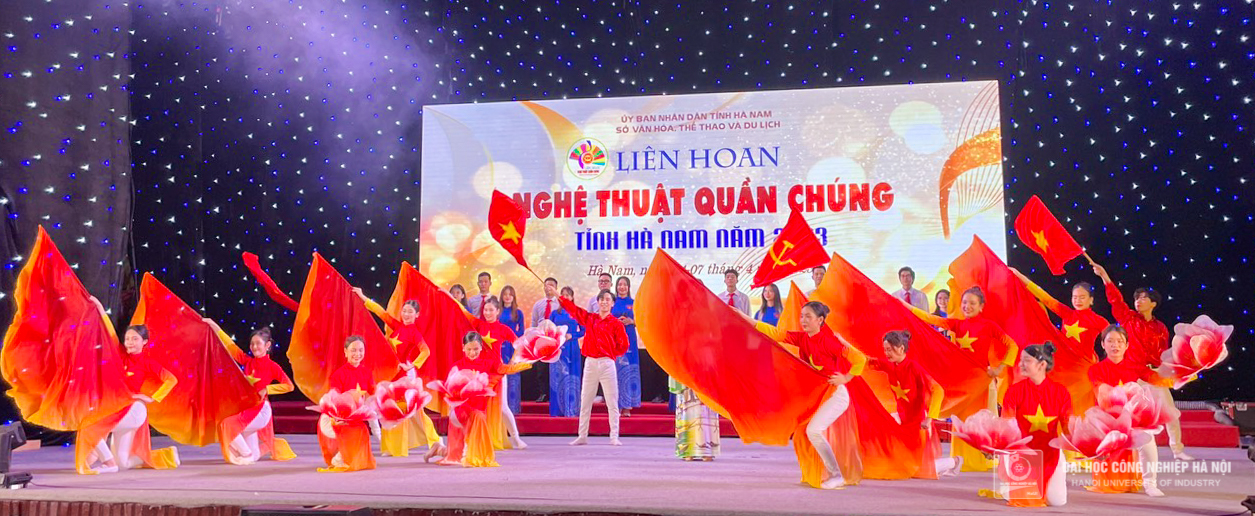 Đại học Công nghiệp Hà Nội đạt giải Nhất toàn đoàn Liên hoan nghệ thuật quần chúng tỉnh Hà Nam 2023