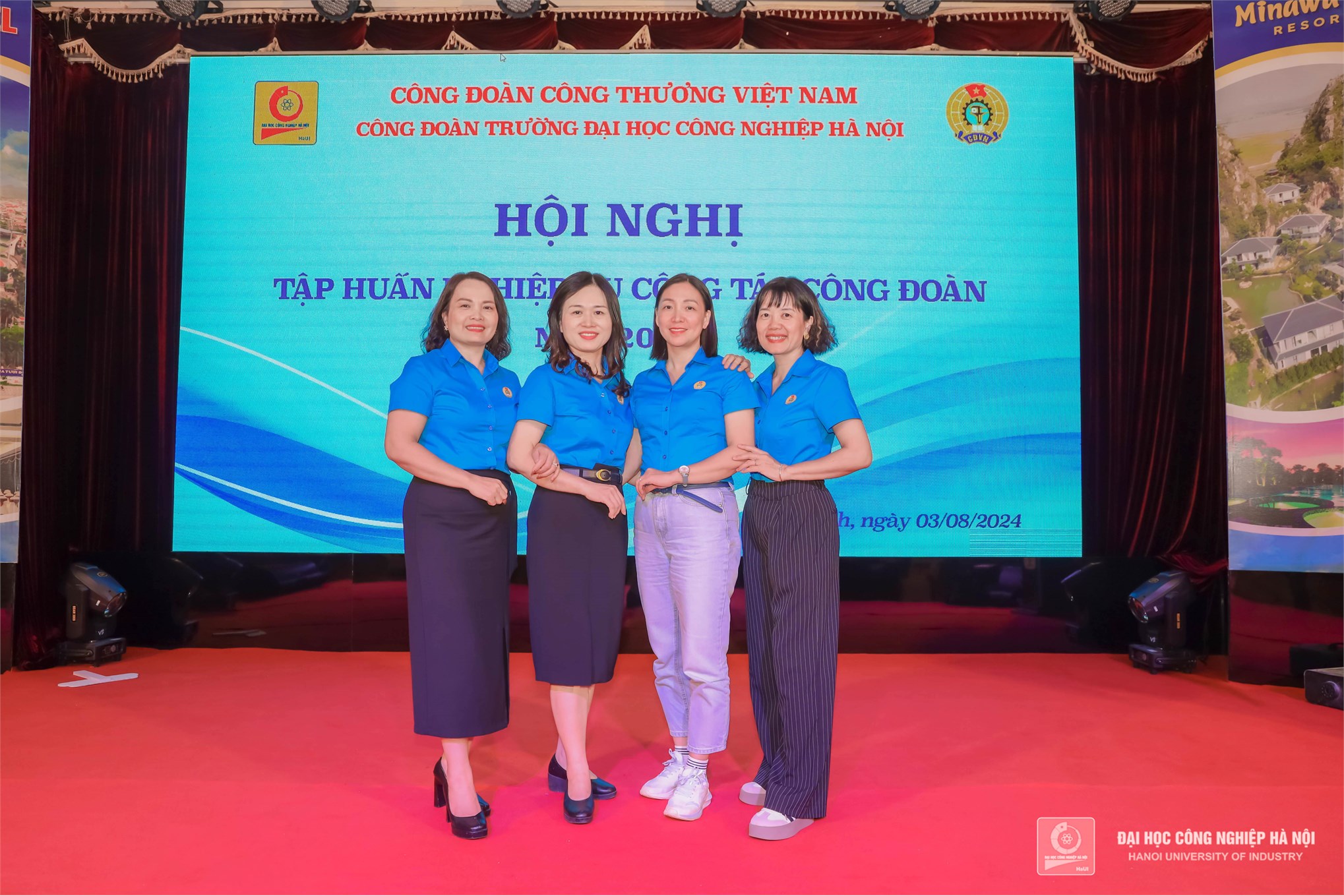 Xây dựng Công đoàn Trường Đại học Công nghiệp Hà Nội vững mạnh