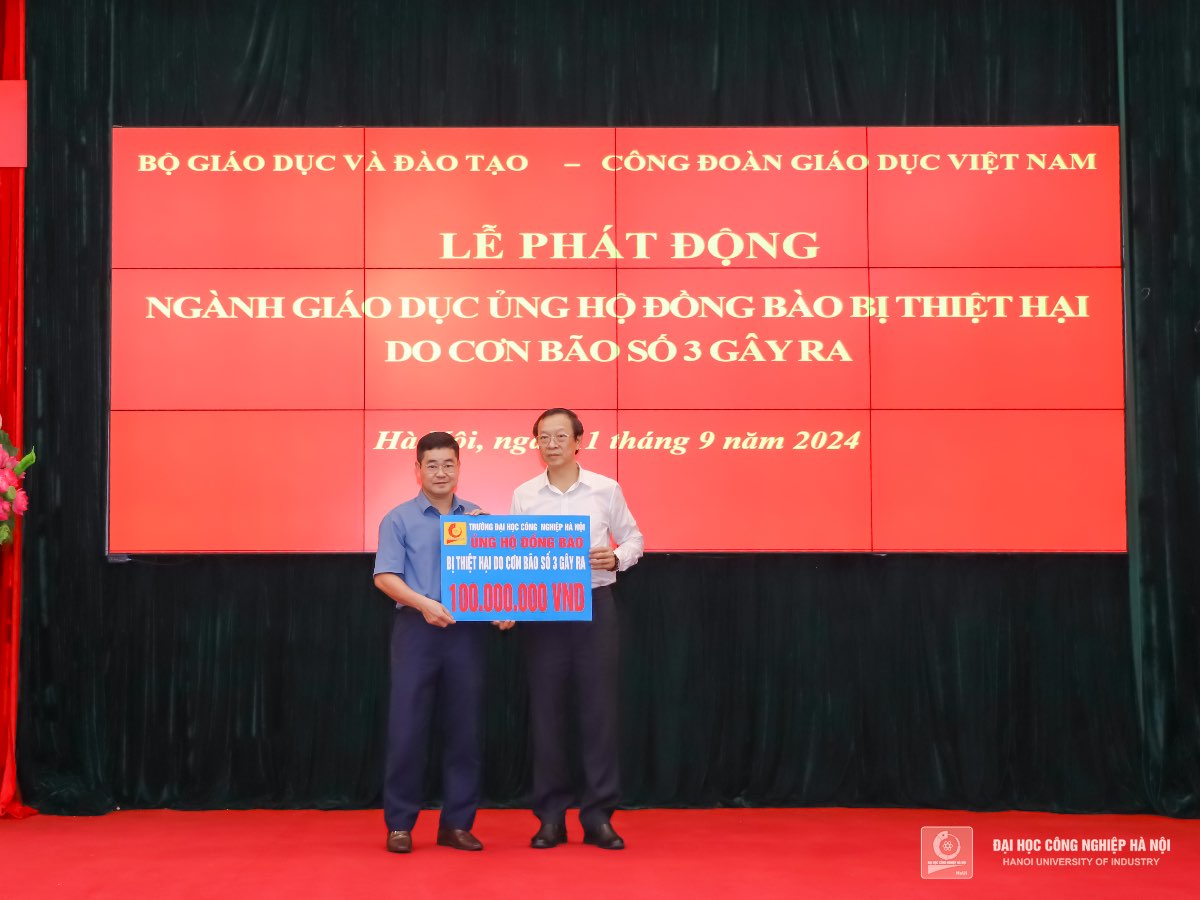 Trường Đại học Công nghiệp Hà Nội chung tay cùng ngành Giáo dục ủng hộ đồng bào bị thiệt hại do cơn bão số 3 gây ra