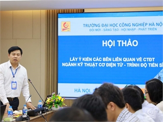 Trường Cơ khí - Ô tô Hội thảo lấy ý kiến xây dựng CTĐT trình độ Tiến sĩ - ngành Kỹ thuật Cơ điện tử