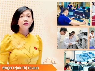 [giaoduc] ĐBQH kiến nghị giải pháp thu hút, phát triển nhân lực các ngành công nghệ cao