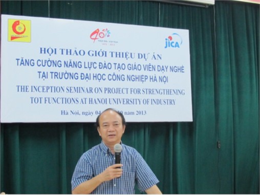 Inception Seminar of the Project for Strengthening TOT Functions at Hanoi University of Industry