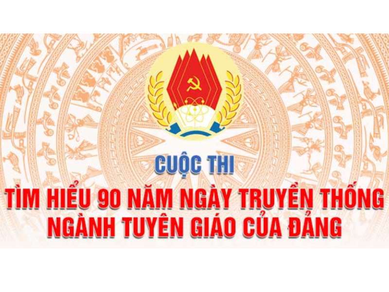 Cuộc thi "Tìm hiểu 90 năm Ngày truyền thống ngành Tuyên giáo của Đảng"