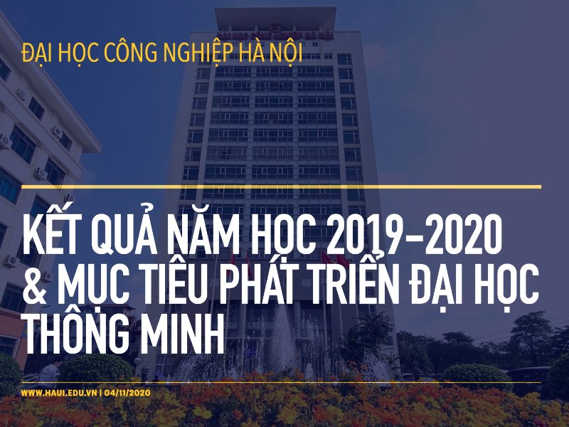 Kết quả năm học 2019 - 2020 và mục tiêu phát triển đại học thông minh