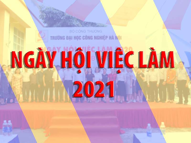 Thông báo tổ chức Ngày hội việc làm 2021