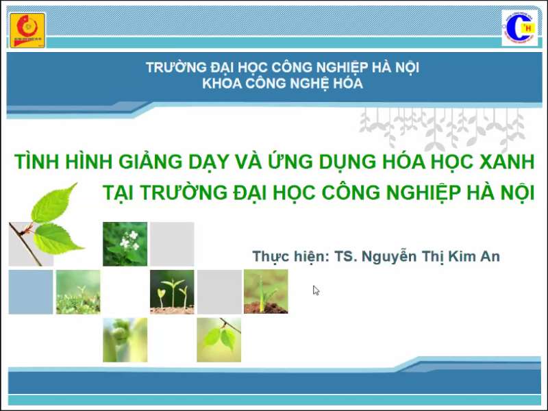 Giảng dạy và ứng dụng Hóa học xanh tại Đại học Công nghiệp Hà Nội