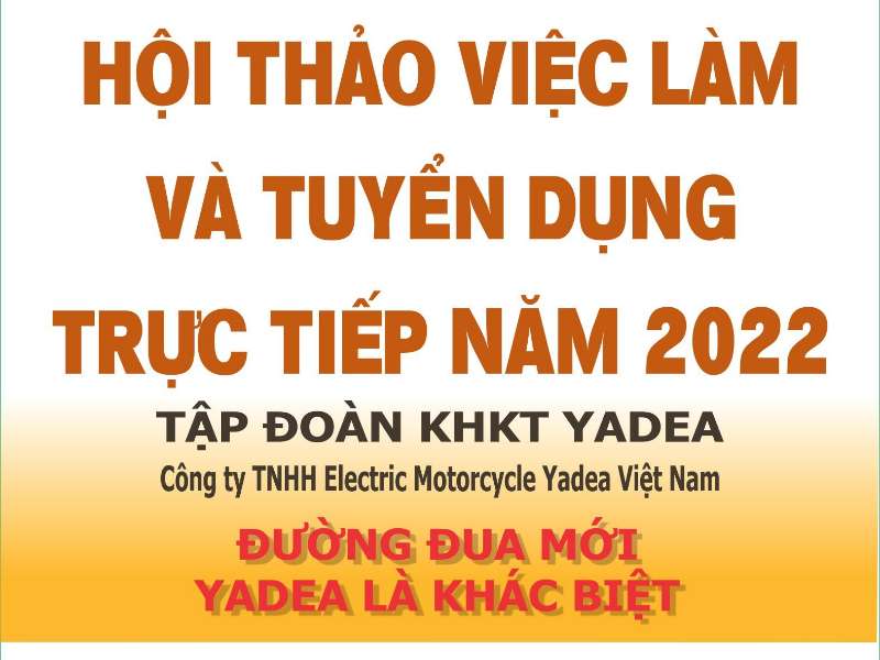 Hội thảo việc làm và tuyển dụng trực tiếp của Công ty TNHH Electric Motorcycle Yadea