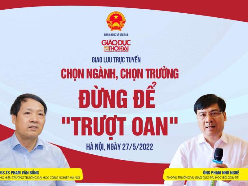 Giao lưu trực tuyến "Chọn ngành, chọn trường: Đừng để ’trượt oan’"