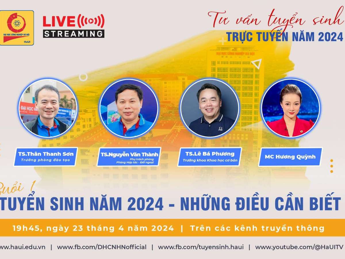 [Livestream] Tư vấn Tuyển sinh năm 2024 - Những điều cần biết